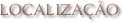 Localiza&ccedil;&atilde;o